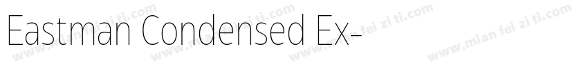 Eastman Condensed Ex字体转换